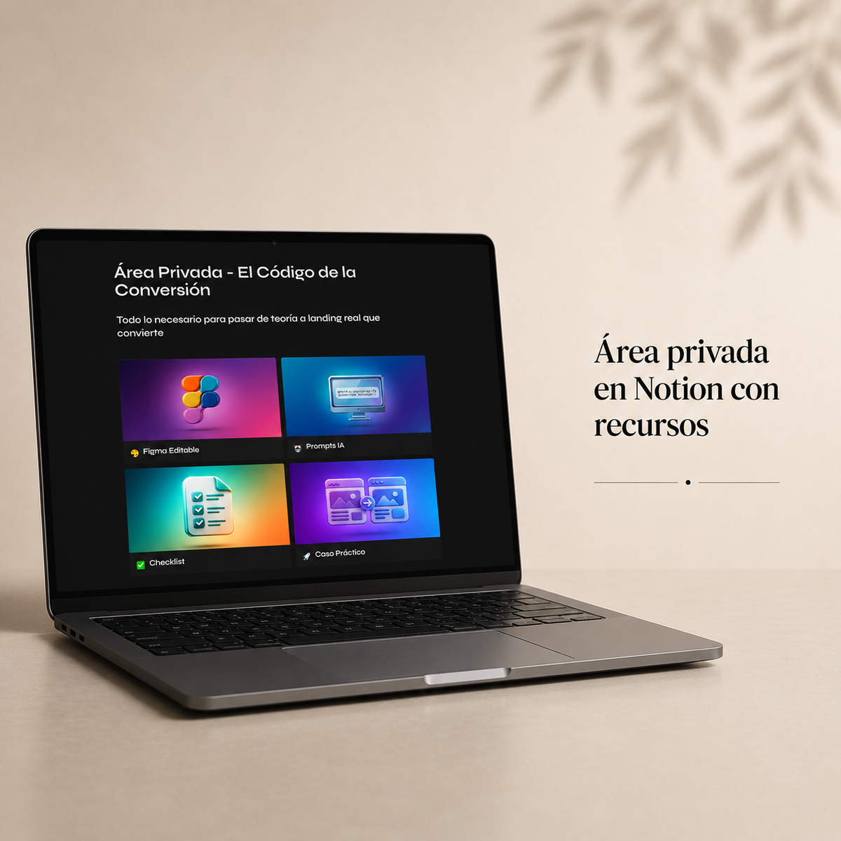 Área privada en Notion con prompts, checklists y recursos de El Código de la Conversión
